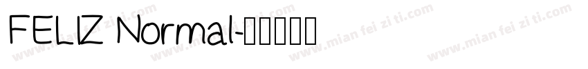 FELIZ Normal字体转换